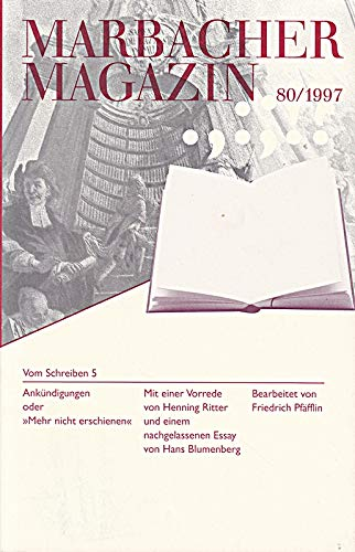 Marbacher Magazin. 80/1997. Vom Schreiben 5.