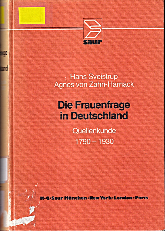 1790?1930: Strömungen und Gegenströmungen Band 1 Die Frauenfrage in Deutschland: Strömungen und Gegenströmungen (1790-1930)