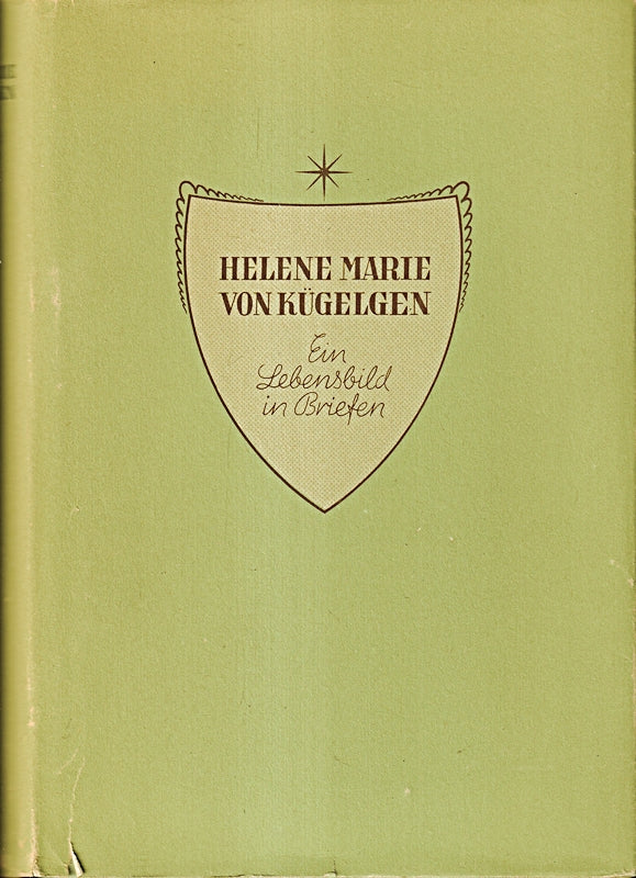 Ein Lebensbild in Briefen