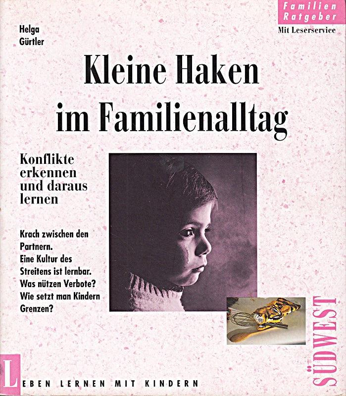 Kleine Haken im Familienalltag