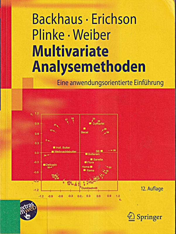 Multivariate Analysemethoden: Eine anwendungsorientierte Einführung (Springer-Lehrbuch)
