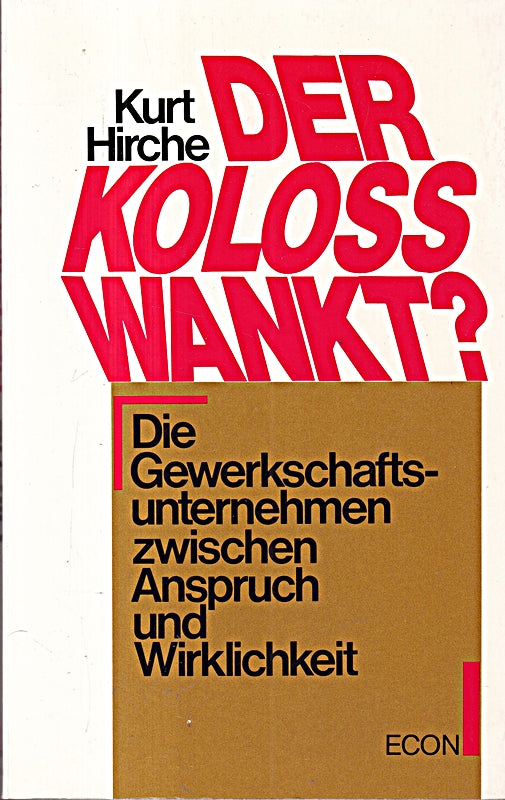 Der Koloß wankt?