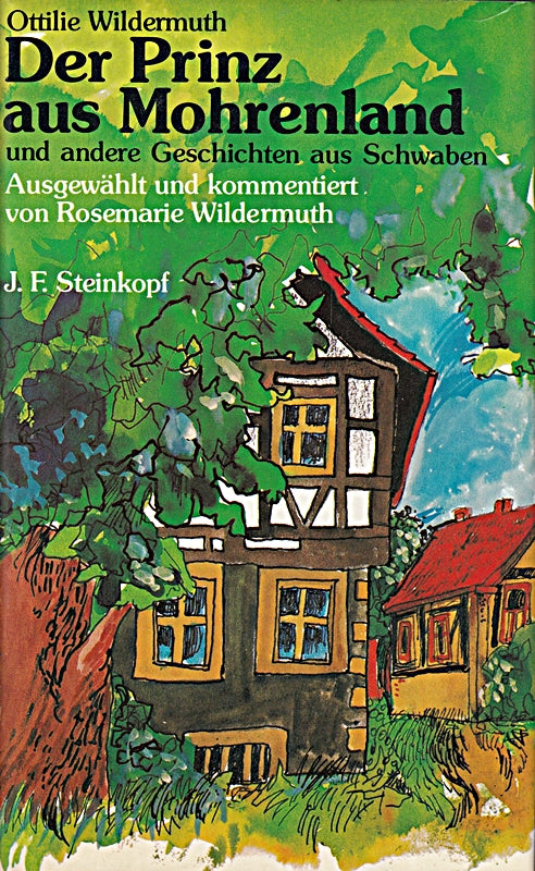 Der Prinz aus dem Mohrenland - und andere Geschichten aus Schwaben (Heiteres)
