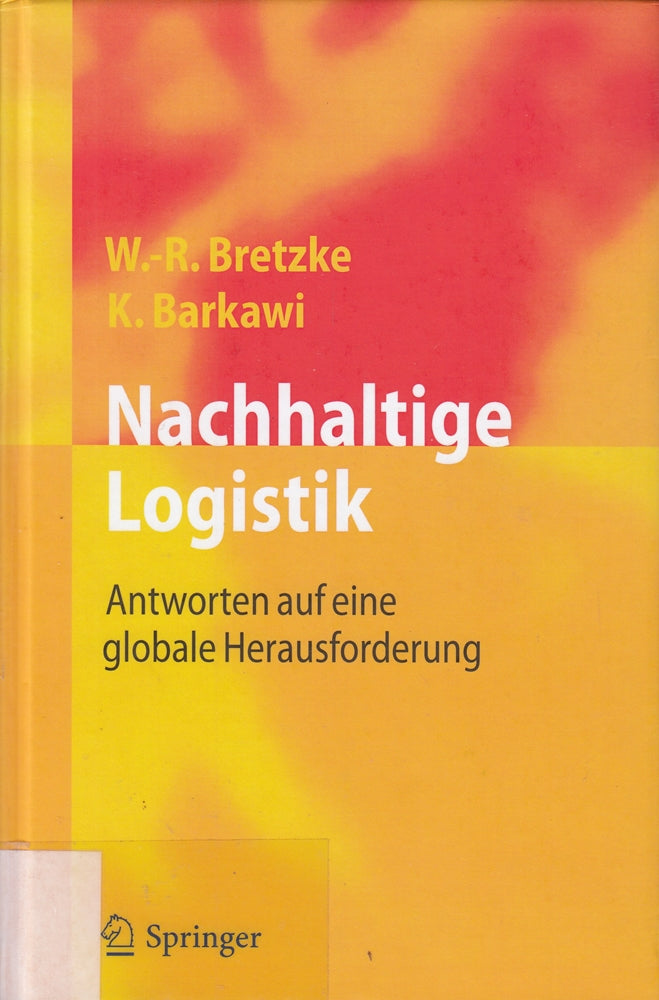 Nachhaltige Logistik: Antworten auf eine globale Herausforderung