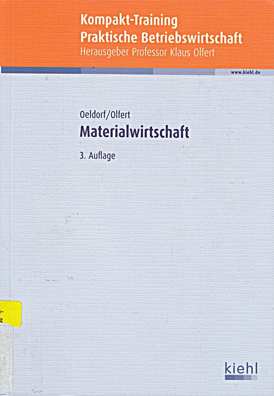 Kompakt-Training Materialwirtschaft (Kompakt-Training Praktische Betriebswirtschaft)