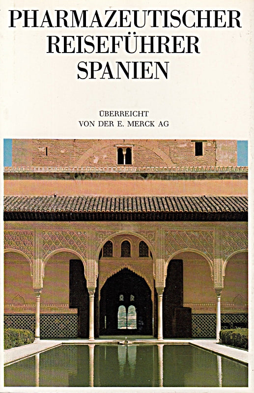 Pharmazeutischer Reiseführer Spanien