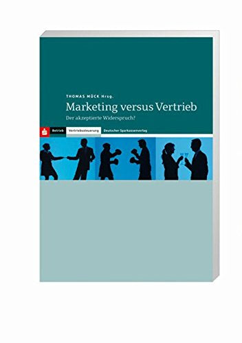 Marketing versus Vertrieb: Der akzeptierte Widerspruch?