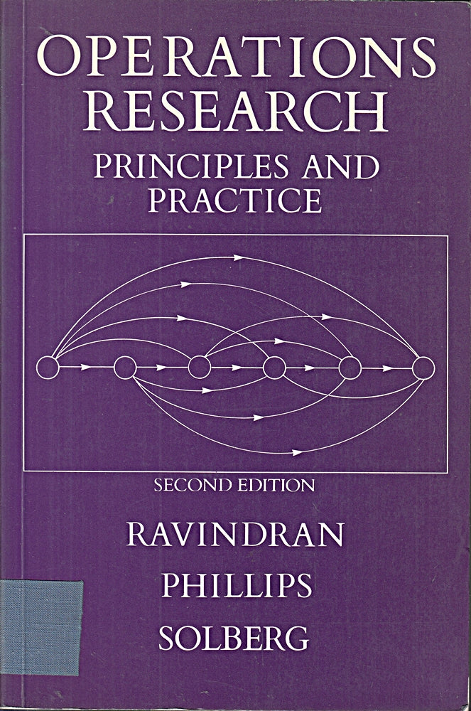 Operations Research: Principles and Practice