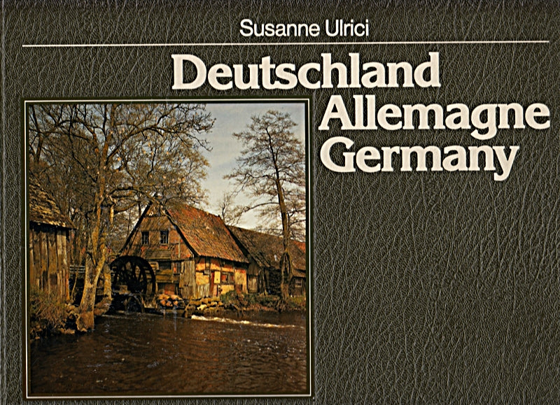 Deutschland - Allemagne - Germany - Deutsch-Englisch-Französische Ausgabe