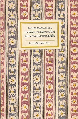 Die Weise von Liebe und Tod des Cornets Christoph Rilke IB Nr. 1