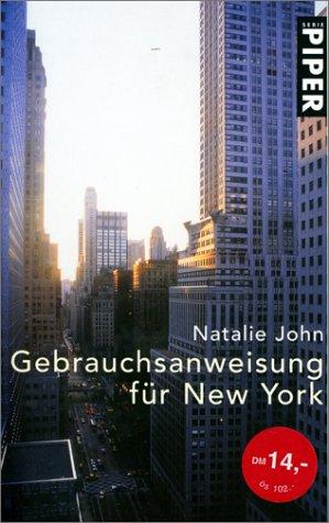Gebrauchsanweisung für New York (Piper Taschenbuch)