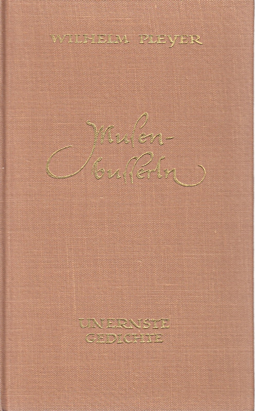 Musenbusserln. Unernste Gedichte.