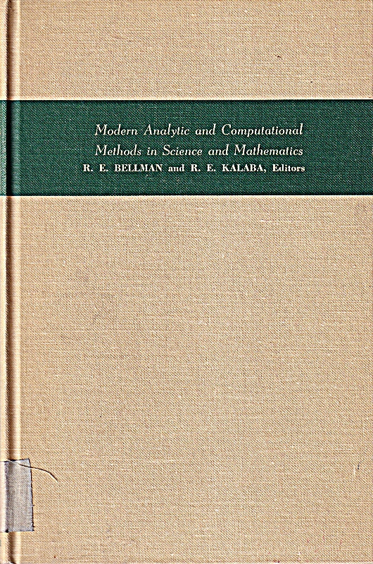 Modern Analytic and Computational Methods in Science and Mathematics