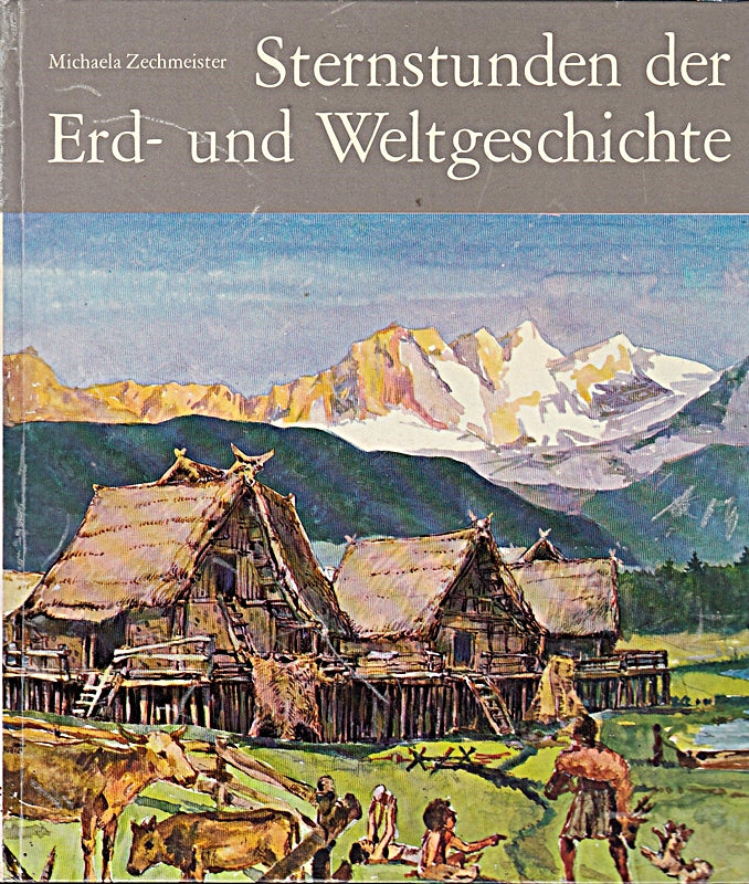 Sternstunden der Erd- und Weltgeschichte