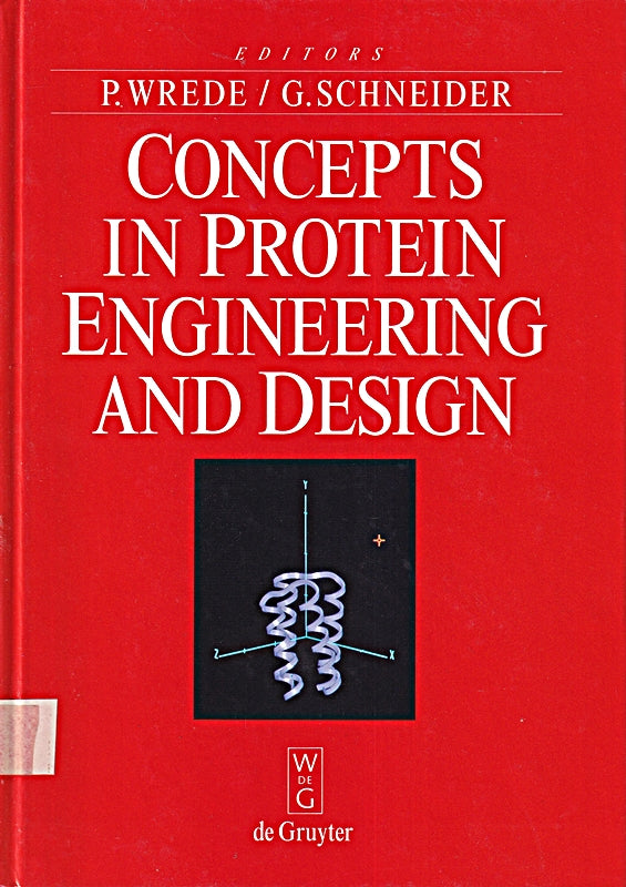 Concepts in Protein Engineering and Design: An Introduction