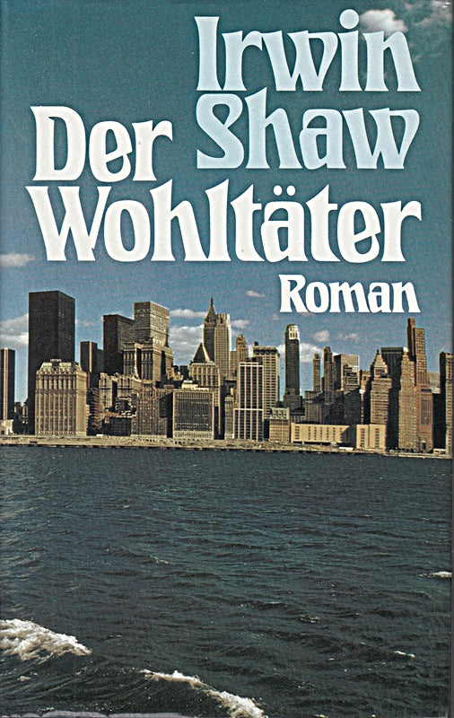 Der Wohltäter.