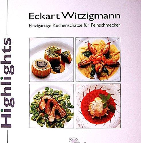 Highlights - Einzigartige Küchenschätze für Feinschmecker