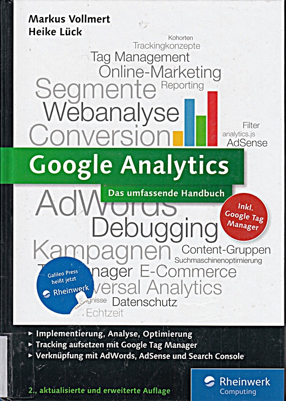 Google Analytics: Das umfassende Handbuch (Ausgabe 2015)