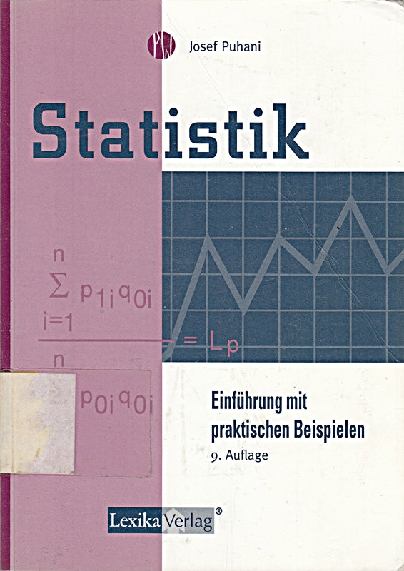 Statistik. Einführung mit praktischen Beispielen