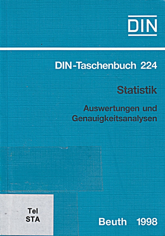 Statistik: Auswertung und Genauigkeitsanalysen (DIN-Taschenbuch)