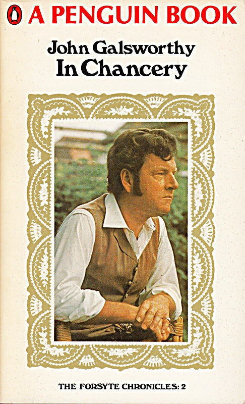 In Chancery. Book 2 of The Forsyte Chronicles