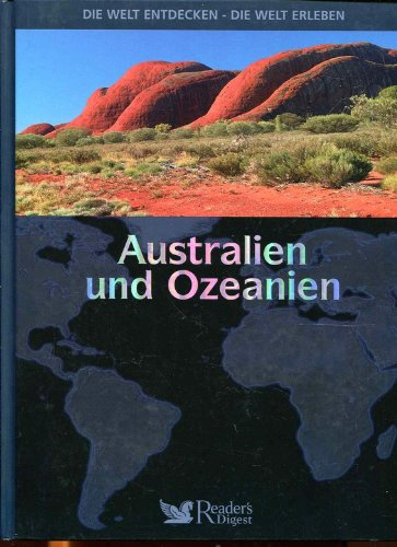 Die @Welt entdecken - die Welt erleben Australien und Ozeanien