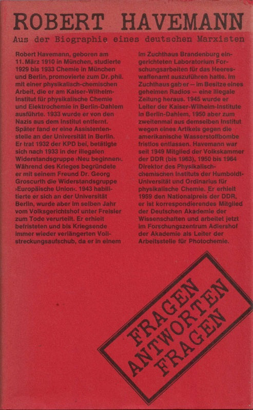 Fragen. Antwort. Fragen: Aus der Biographie eines deutschen Marxisten.
