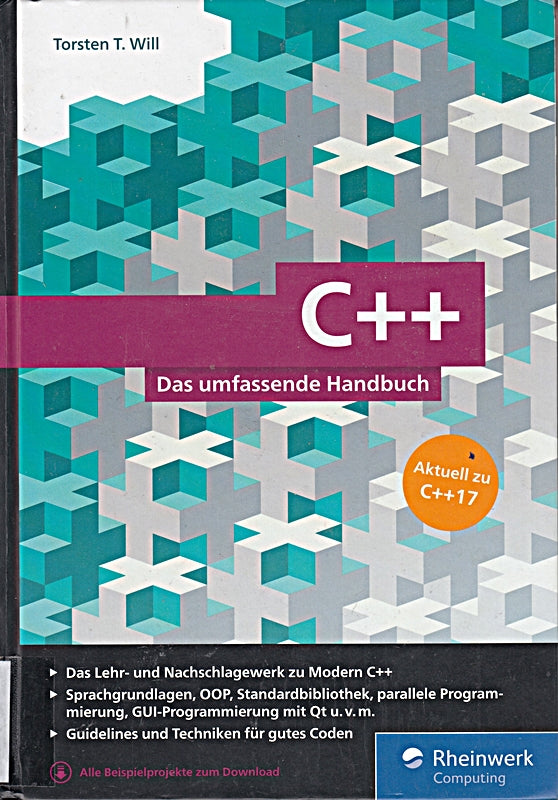 C++: Das umfassende Handbuch zu Modern C++ ? aktuell zu C++17