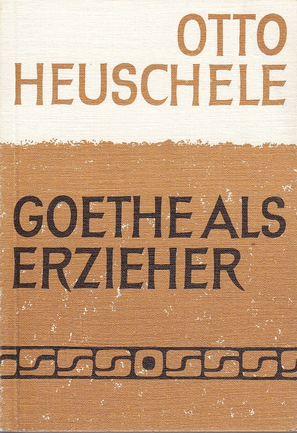 Goethe als Erzieher