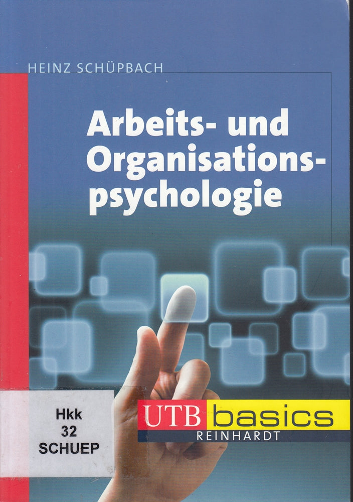 Arbeits- und Organisationspsychologie (utb basics)
