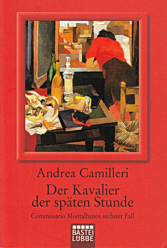 Der Kavalier der späten Stunde: Commissario Montalbanos sechster Fall