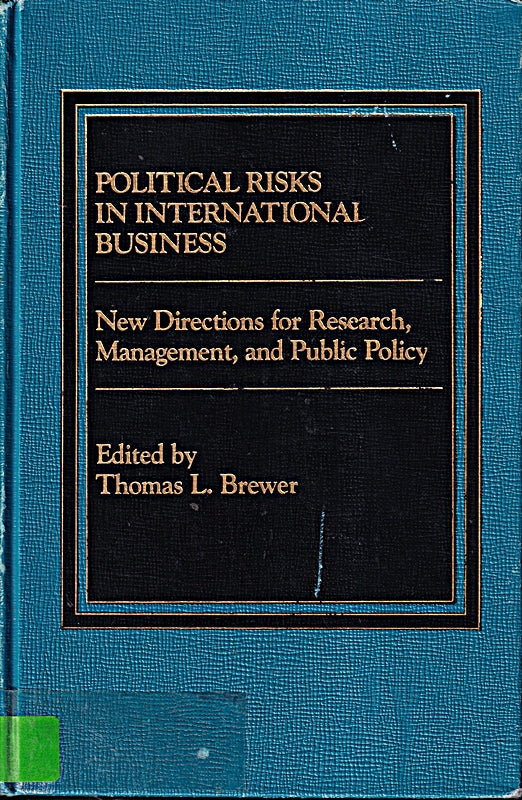 Political Risks in International Business