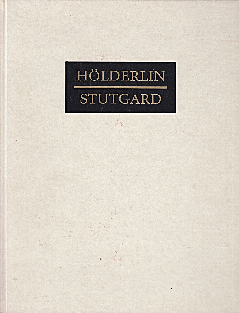 Hölderlin -Studgard :originalgetreue Wiiedergabe der Londoner Handschrift