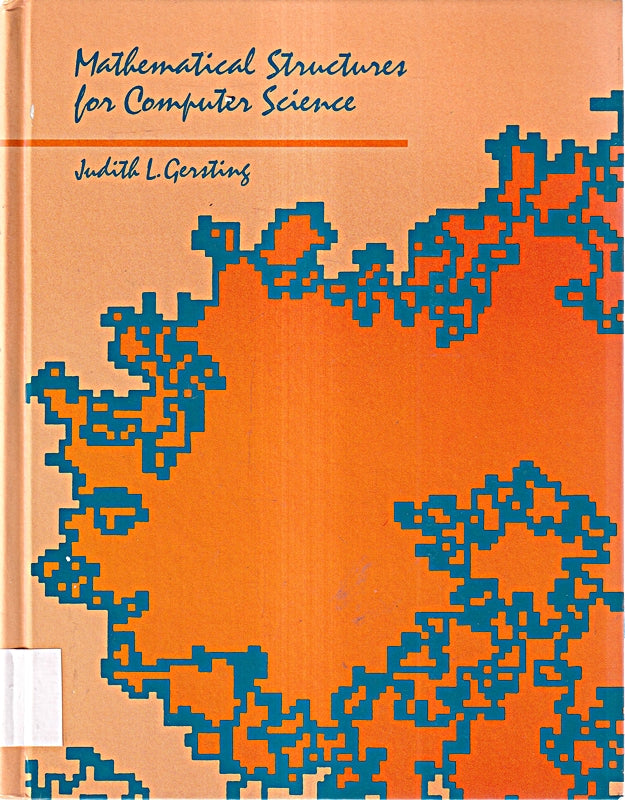 Mathematical Structures for Computer Science