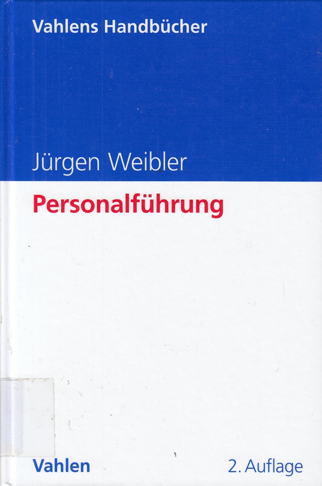 Personalführung (Vahlens Handbücher der Wirtschafts- und Sozialwissenschaften)