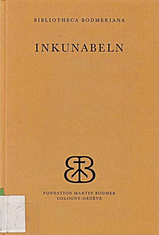 Inkunabeln der Bodmeriana. Katalog.
