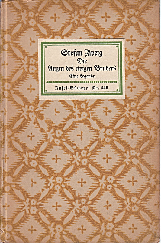Die Augen des ewigen Bruders - Eine Legende - Insel-Bücherei Nr. 344
