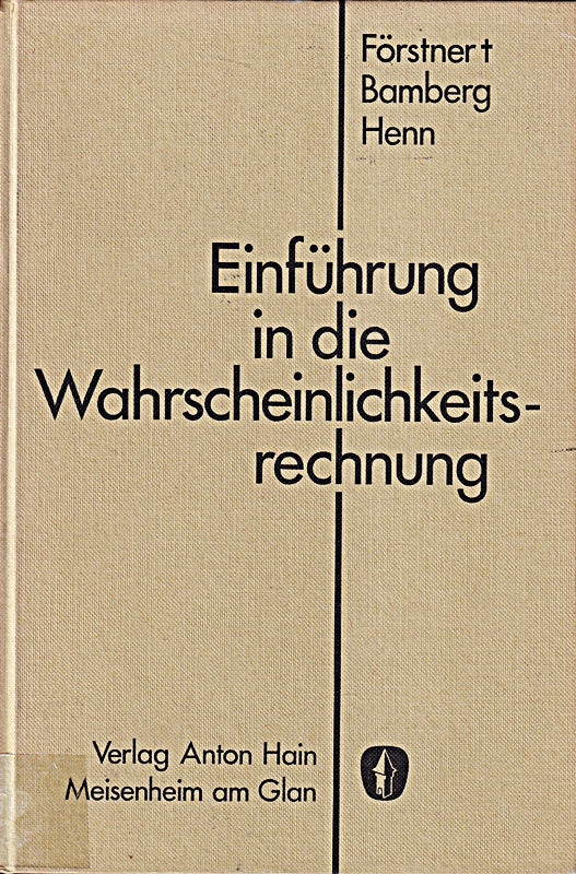 Einführung in die Wahrscheinlichkeitsrechnung.