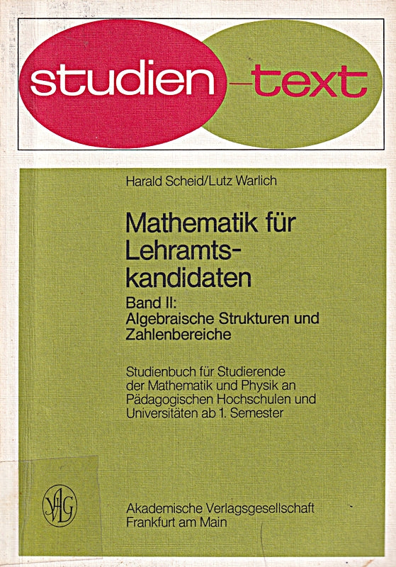 Mathematik für Lehramtskandidaten. Band 2