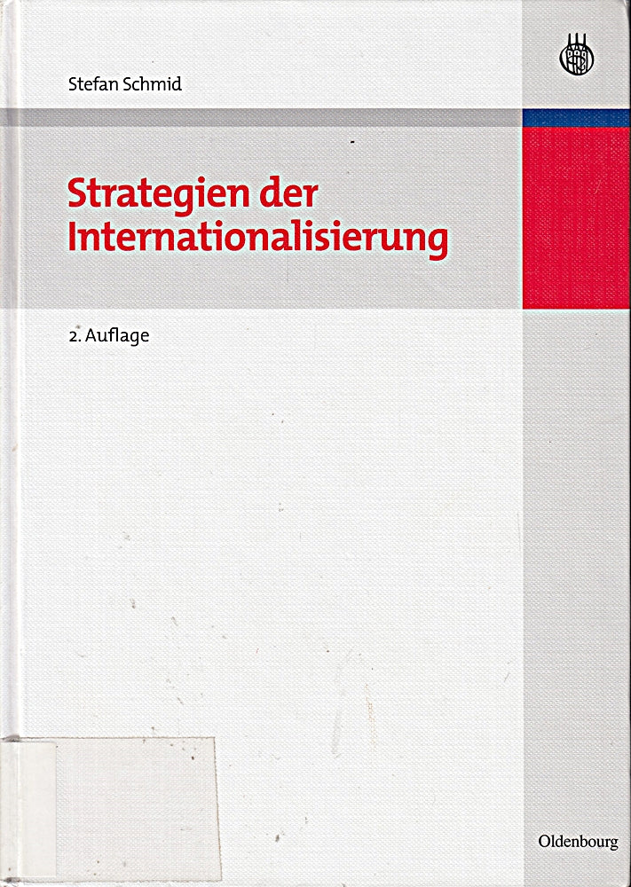 Strategien der Internationalisierung: Fallstudien und Fallbeispiele