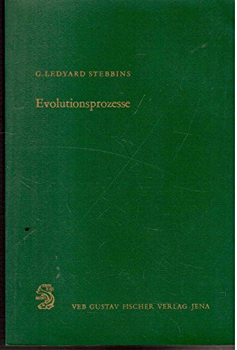 Evolutionsprozesse : Einzelvorgänge im Wandel der Organismen. (= Grundbegriffe der modernen Biologie Band 2)