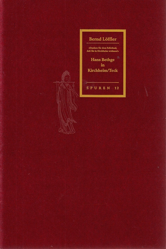 Danken Sie dem Schicksal dass Sie in Kirchheimn wohnen! Hans Bethge in Kirchheim/Teck. M. Abb. (Marbach 1991). Gr.-8°. 15 S. Ill. Okt. m. ill. OU. - Spuren 12.