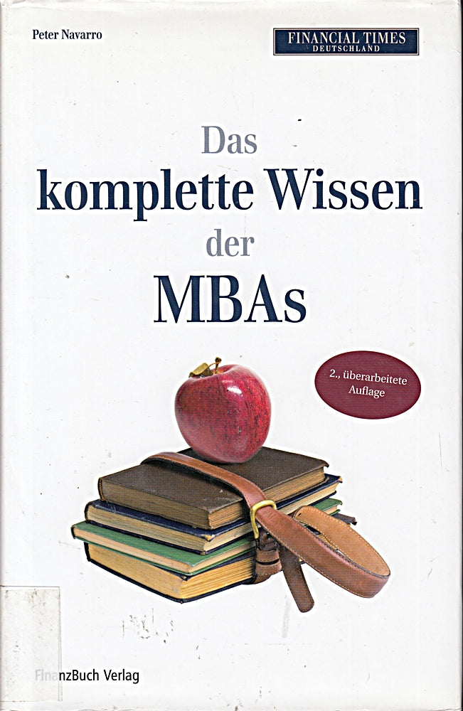 Das komplette Wissen der MBA´s