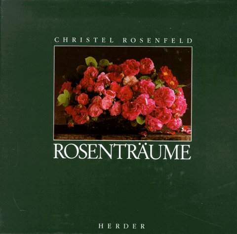 Rosenträume
