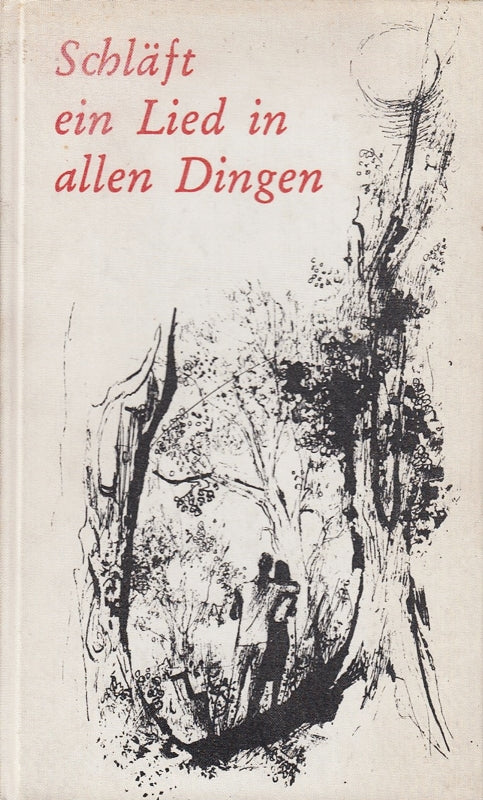 Schläft ein Lied in allen Dingen