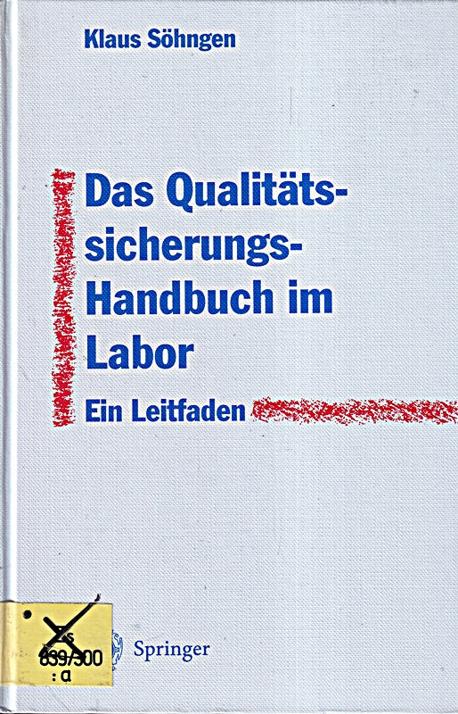 Das Qualitätssicherungs-Handbuch im Labor: Ein Leitfaden zur Erstellung