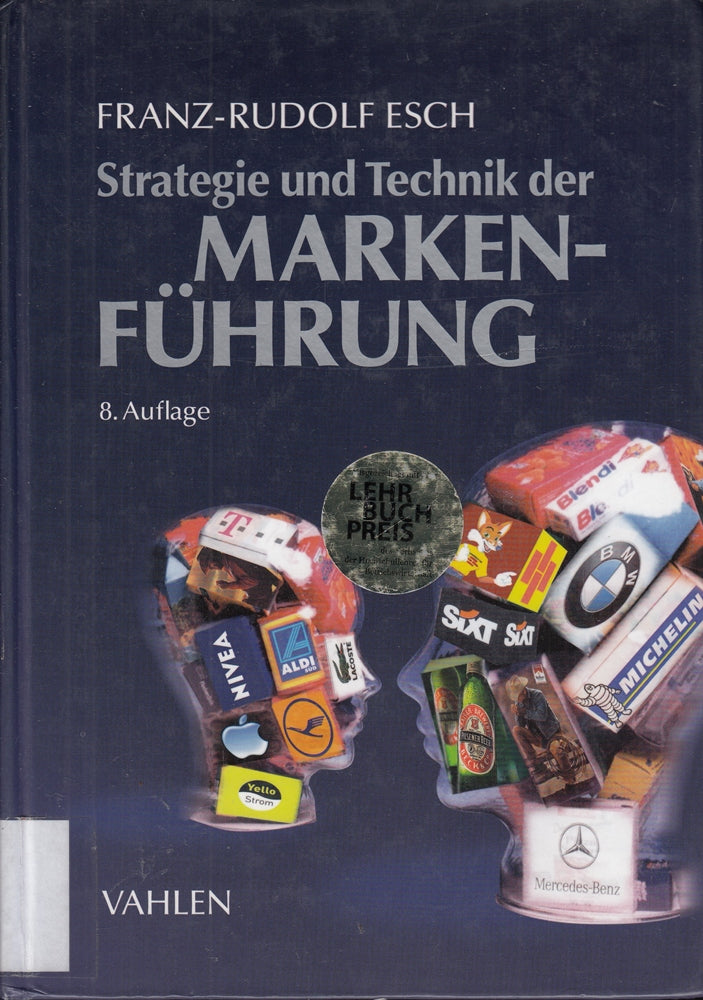 Strategie und Technik der Markenführung