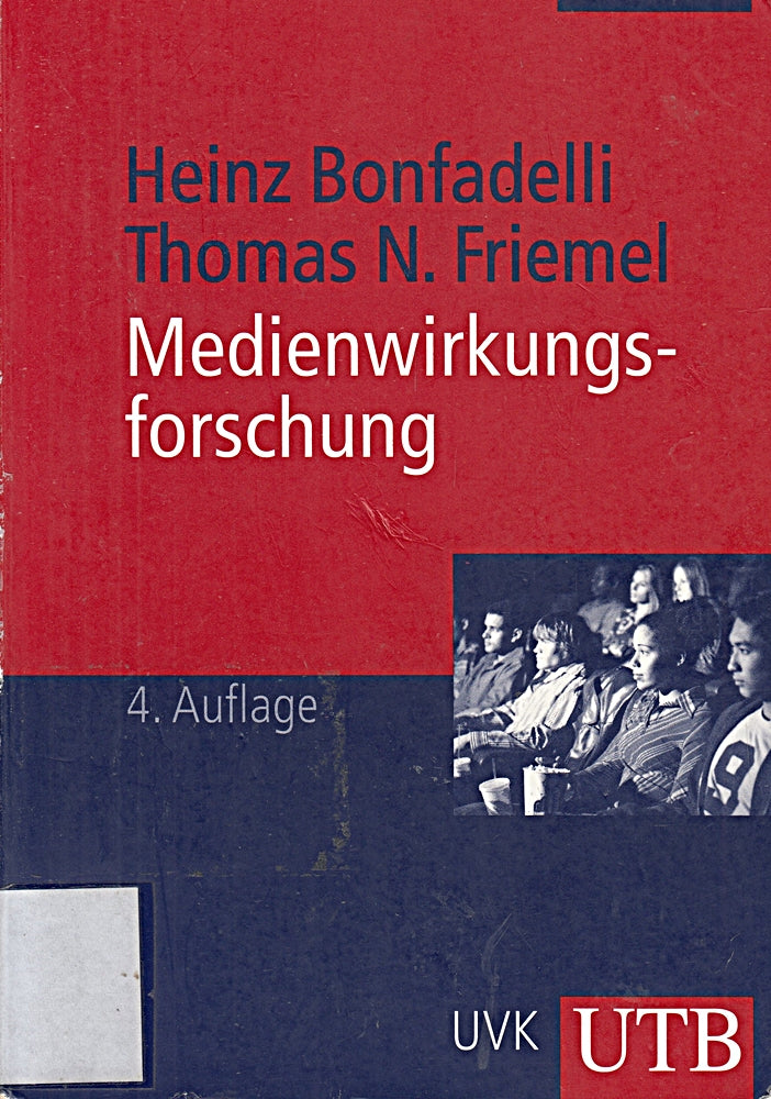 Medienwirkungsforschung