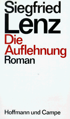 Die Auflehnung: Roman