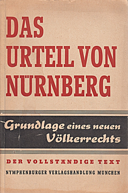 Das Urteil von Nürnberg : Vollständiger Text.